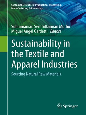 cover image of Sustainability in the Textile and Apparel Industries